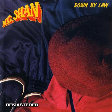 M.C. SHAN - Down By Law - Zortam Music