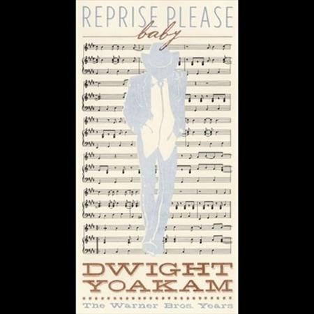 Dwight Yokam - Reprise Please Baby The Warner Bros. Years - Zortam Music