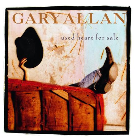 Gary Allen - Used Heart For Sale - Zortam Music