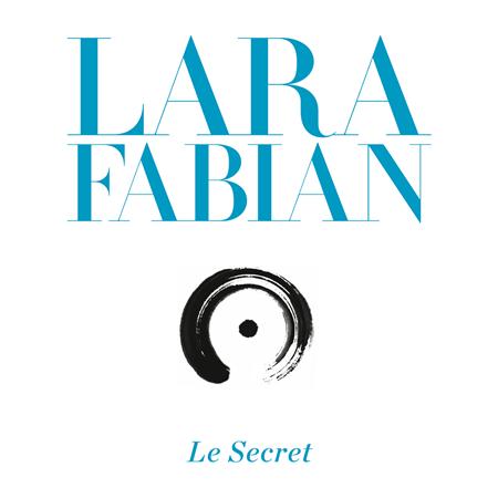 Lara Fabian - Le Secret (CD1) - Zortam Music