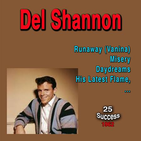 DEL SHANNON - Unknown Album (23/01/2005 20:37:00) - Zortam Music