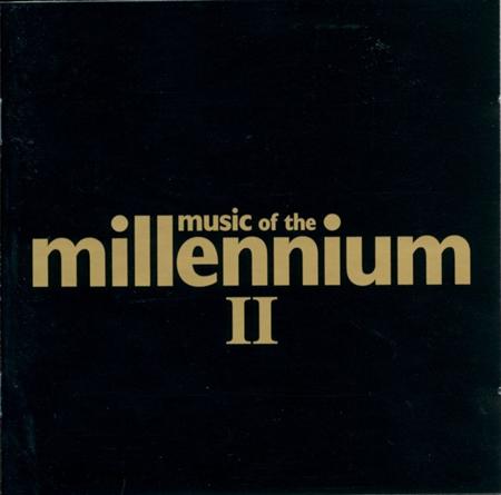 Various Artists - Music Of The Millenium Ii - Zortam Music Various Artists - Music Of The Millenium Ii - Zortam Music