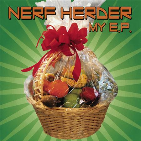 NERF HERDER - My E.P. (Advance) - Zortam Music