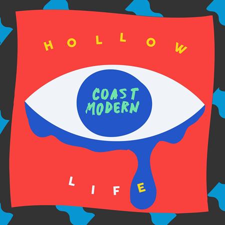 COAST MODERN - Hollow Life - Zortam Music