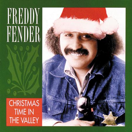 Freddy Fender - Christmas Time In The Valley - Zortam Music