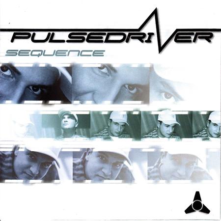 pulsedriver - Sequence [Limited Edition] CD1 - Zortam Music