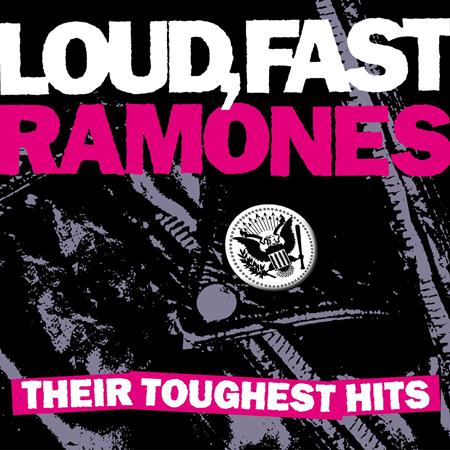 RAMONES - Loud, Fast, Ramones: Their Toughest Hits - Zortam Music RAMONES - Loud, Fast, Ramones: Their Toughest Hits - Zortam Music