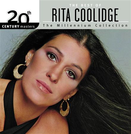 Rita Coolidge - 20th Century Masters The Millennium Collection The Best Of Rita Coolidge - Zortam Music