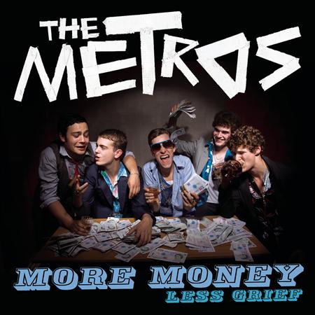 The Metros - More Money Less Grief - Zortam Music