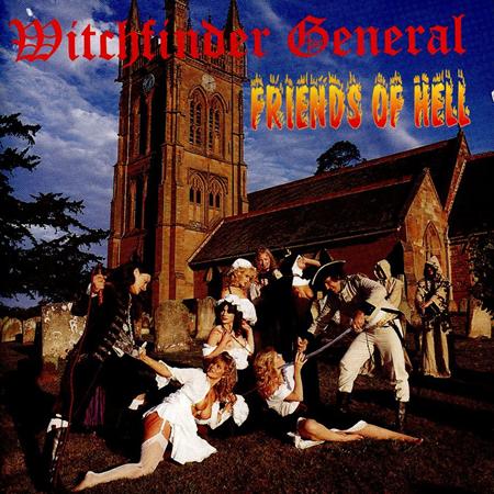 Witchfinder General - Friends Of Hell Lyrics - Zortam Music