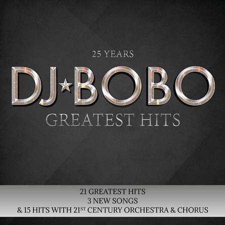 DJ Bobo - 25 Years Greatest Hits - Zortam Music DJ Bobo - 25 Years Greatest Hits - Zortam Music