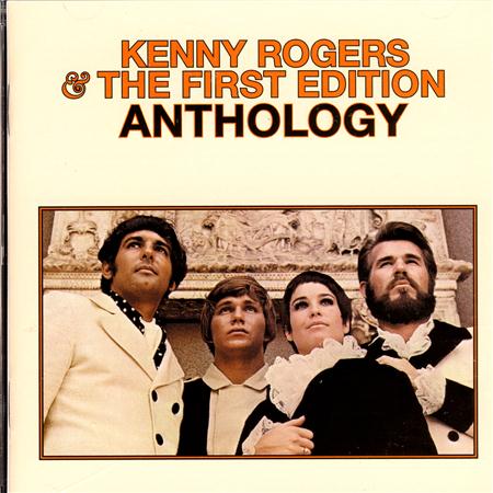Kenny Rogers & The First Edition - Anthology - Zortam Music