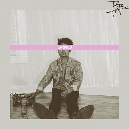 Tim Atlas - Unwind Lyrics - Zortam Music