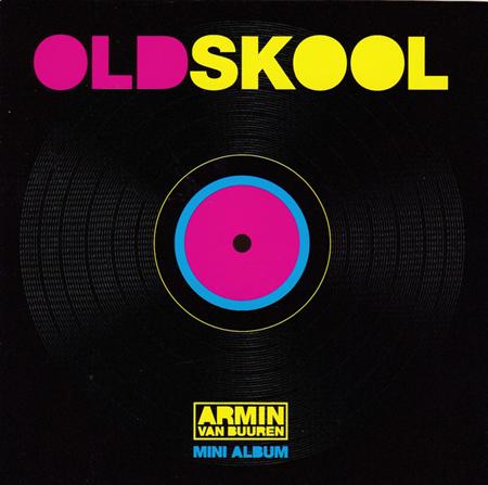 Armin Van Buuren - Old Skool (Mini Album) - Zortam Music