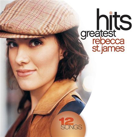 Rebecca St. James - Greatest Hits - Zortam Music