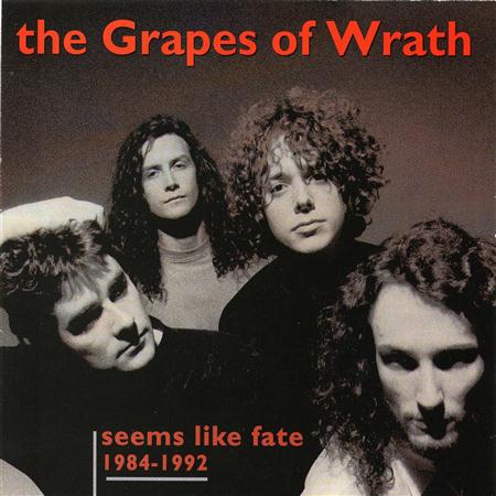 Grapes Of Wrath - Seems Like Fate 1984-1992 - Zortam Music