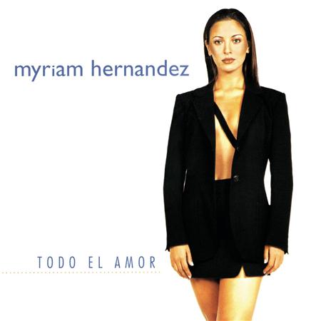 MYRIAM HERNANDEZ - Huele a peligro Lyrics - Zortam Music