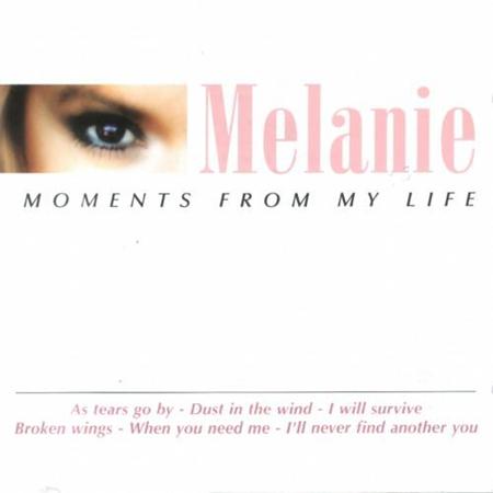 Melanie - Moments From My Life - Zortam Music