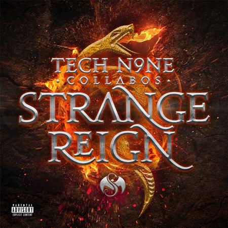 Tech N9ne - Strange Reign - Zortam Music