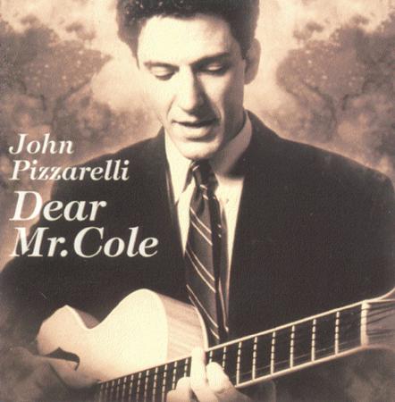 John Pizzarelli - Dear Mr. Cole - Zortam Music