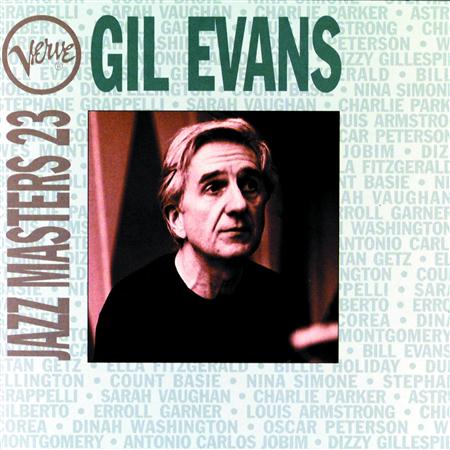 Gil Evans - Jazz Masters 17 - Zortam Music