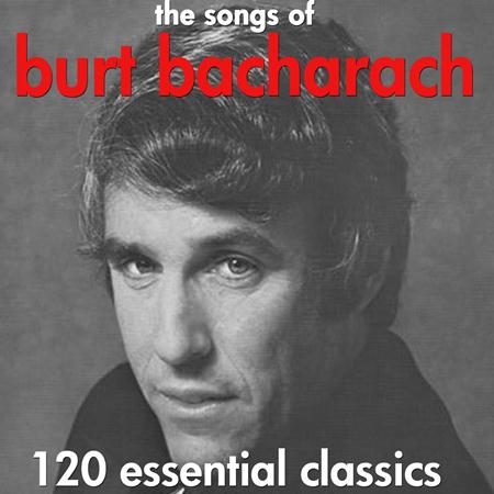 Dionne Warwick - 120 Burt Bacharach Songbook Classics - Zortam Music