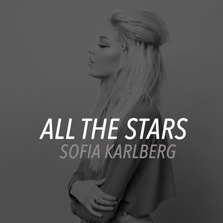 Sofia Karlberg - All The Stars Lyrics - Zortam Music