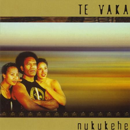 Te Vaka - Nukukehe - Zortam Music