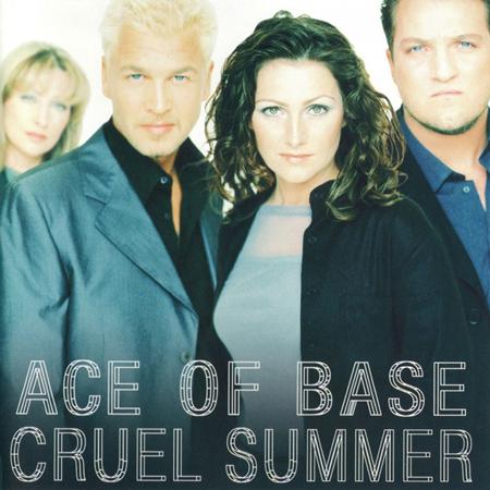 Ace of Base - Cruel Summer (CDM). - Zortam Music