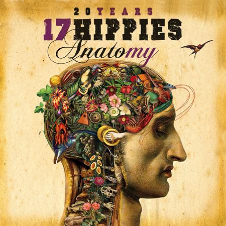 17 Hippies - 20 Years 17 Hippies - Anatomy - Zortam Music