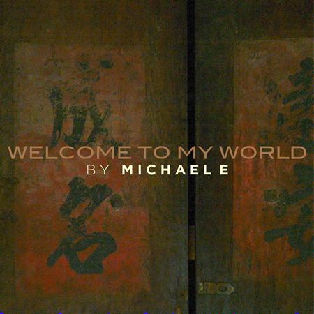 Michael e - Welcome To My World - Zortam Music