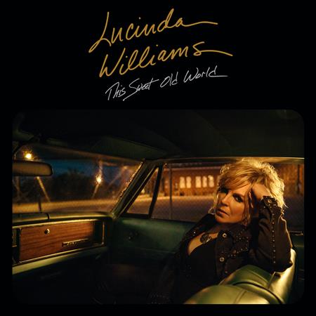 Lucinda Williams - This Sweet Old World - Zortam Music