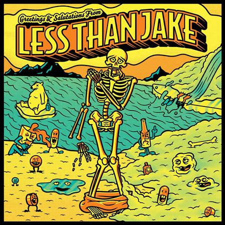 Less Than Jake - Greetings and Salutations From - Zortam Music
