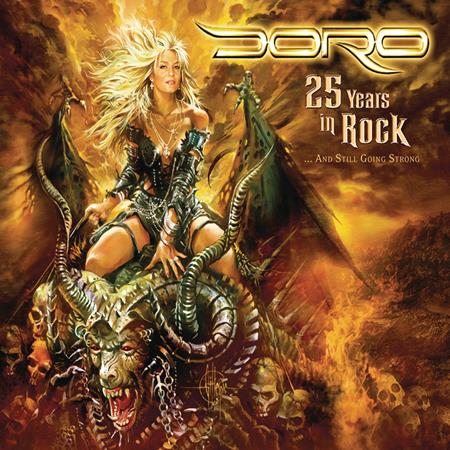 Doro - 25 Years In Rock... And Still Going Strong [Live] - Zortam Music