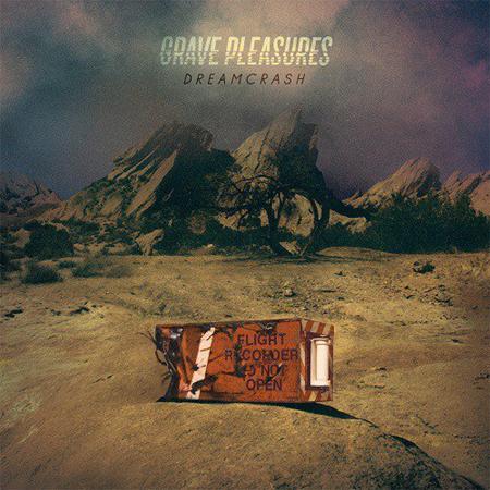 Grave Pleasures - Dreamcrash - Zortam Music