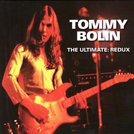 Tommy Bolin - The Ultimate Redux - Zortam Music