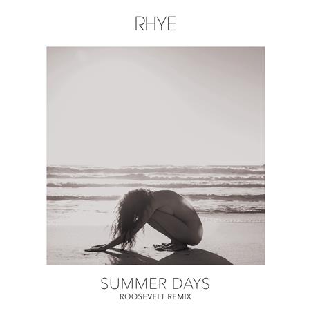 Rhye - Summer Days (Roosevelt remix) Lyrics - Zortam Music