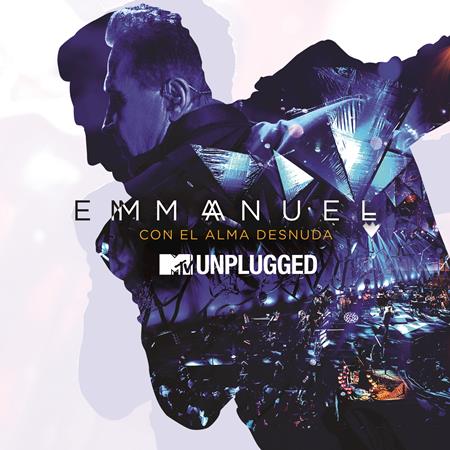 Emmanuel - MTV Unplugged: Con El Alma Desnuda - Zortam Music