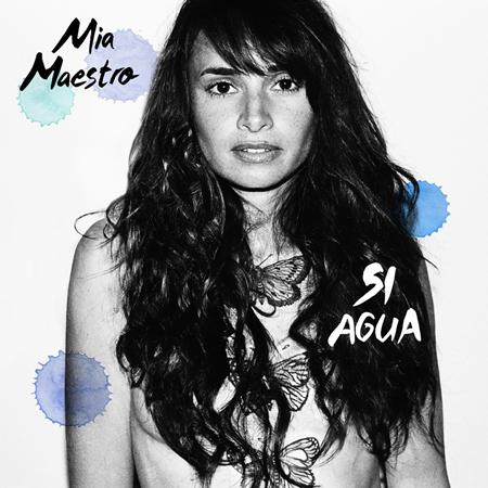 Mia Maestro - Si Agua - Zortam Music