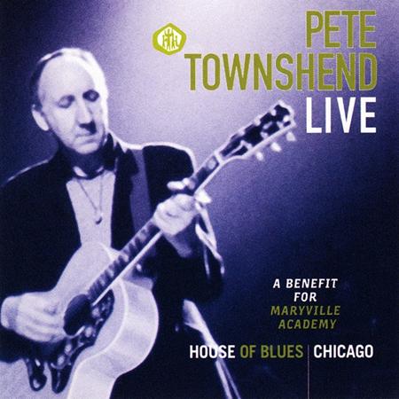 Pete Townshend - Live A Benefit For Maryville Academy [disc 1] - Zortam Music
