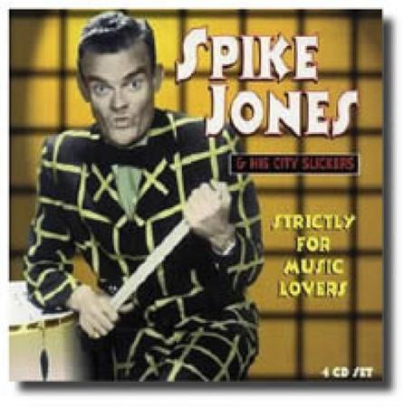Spike Jones - Strictly For Music Lovers, [disc 1] - Zortam Music