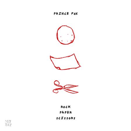 Prince Fox - Rock Paper Scissors - Zortam Music