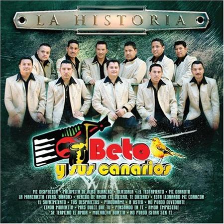Beto Y Sus Canarios - La Historia - Zortam Music