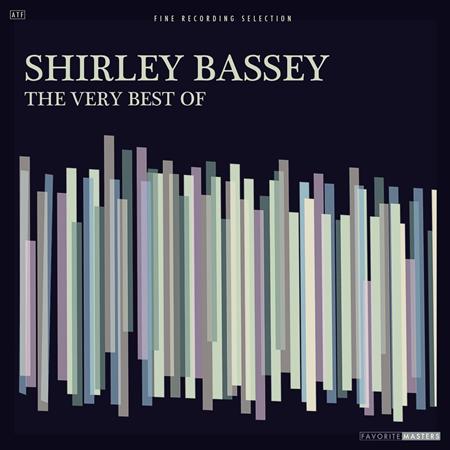 Shirley Bassey - The Very Best Of Shirley Bassey - Zortam Music
