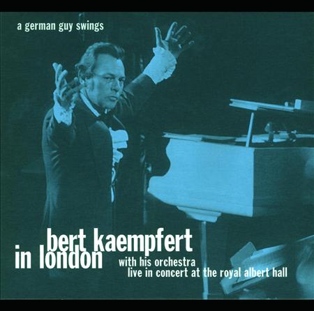 Bert Kaempfert & His Orchestra - Bert Kaempfert In London - Zortam Music