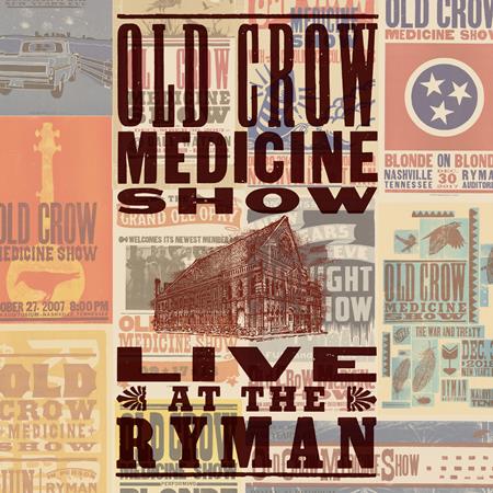 Old Crow Medicine Show - Live at the Ryman - Zortam Music