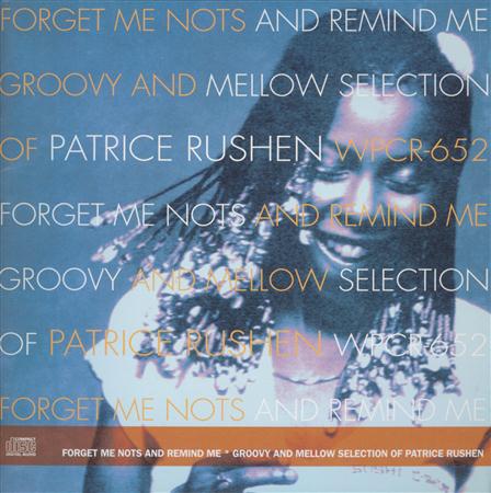 Patrice Rushen - Forget Me Nots And Remind Me - Zortam Music