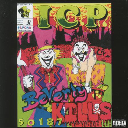 Insane Clown Posse - Beverly Kills 50187 (EP) - Zortam Music