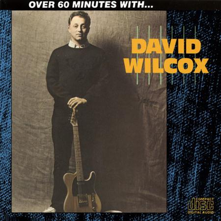 DAVID WILCOX - Over 60 Minutes With...David Wilcox - Zortam Music