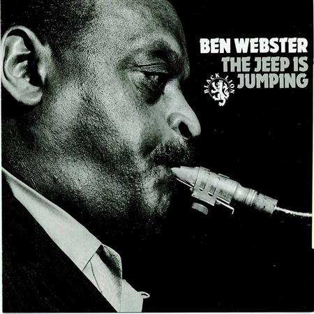 Ben Webster - The Jeep Is Jumping - Zortam Music
